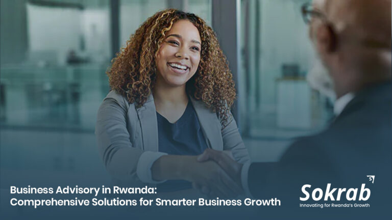 Business advisory in Rwanda supporting SMEs and companies with strategic and compliance solutions