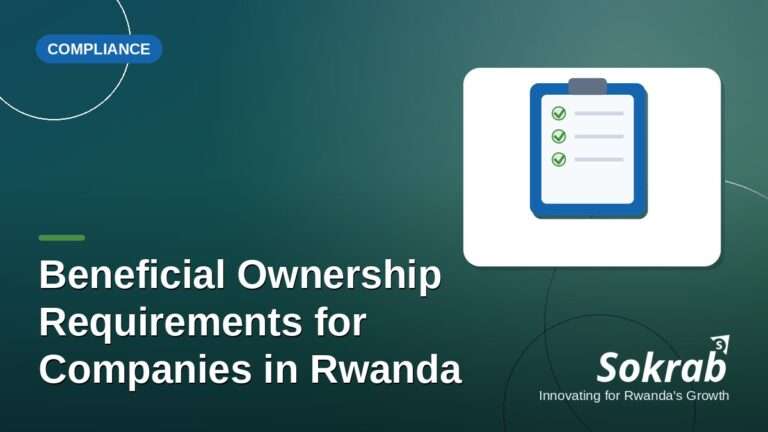 Sokrab blog cover: beneficial ownership requirements for companies in Rwanda